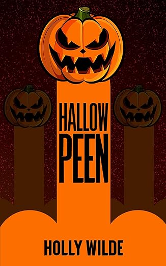 Hallowpeen - Holly Wilde